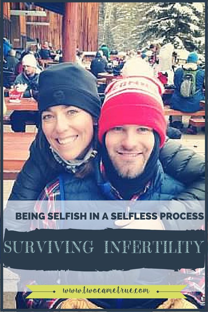 surviving infertility: being selfish in a selfless process