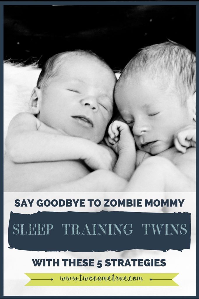 Say goodbye to zombie mommy with these 5 sleep training strategies that will get your twins sleeping through the night.