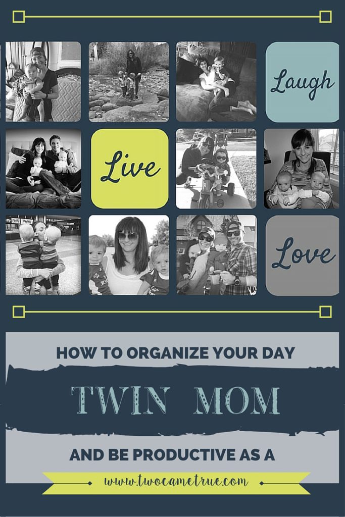 how to organize your day as a twin mom