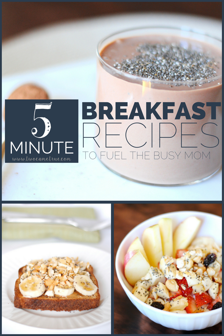 With little humans running around mornings easily get busy. These 5 minute breakfast recipes are sure to keep a busy mom fueled and ready for the day.